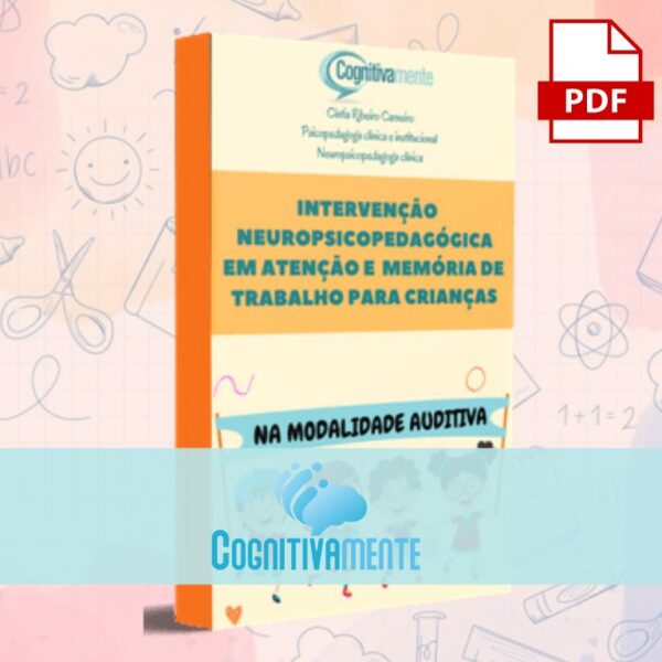 E-book "Intervenção neuropsicopedagógica em atenção e memória de trabalho para crianças"