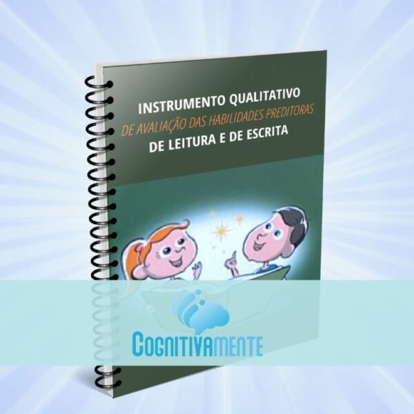 Livro "Instrumento qualitativo de avaliação das habilidades preditoras de leitura e de escrita"